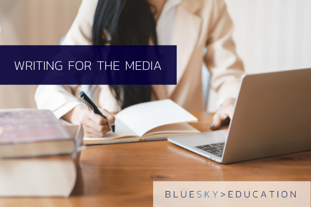 Why academic writing doesn’t work for the media | BlueSky Education